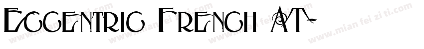 Eccentric French AT字体转换